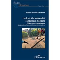 Le droit à la nationalité congolaise d'origine