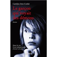 Le garçon qui voyait des démons