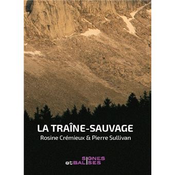 La Traîne-sauvage - 1