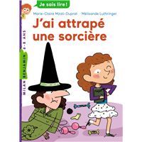 J'ai attrapé une sorcière