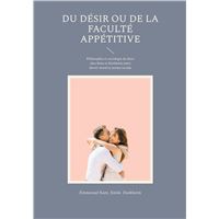 Du Désir ou de la faculté appétitive