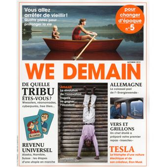 We Demain N°5 : Vous allez arrêter de vieillir - Octobre 2013 - 1