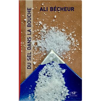 Du sel dans la bouche - 1