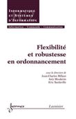 Flexibilité et robustesse en ordonnancement