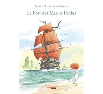 Le Port des Marins Perdus