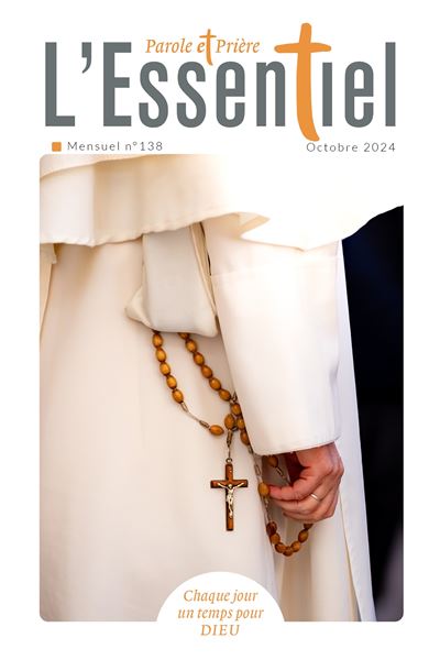 Parole et Prière L'ESSENTIEL n°138 octobre 2024 -  Collectif - broché