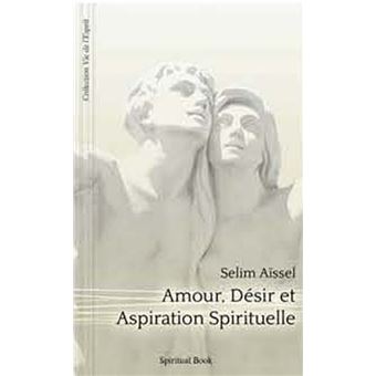 AMOUR DéSIR ET ASPIRATION SPI - 1