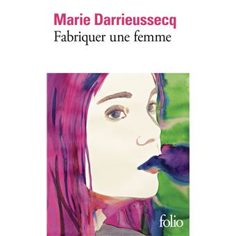 Fabriquer une femme