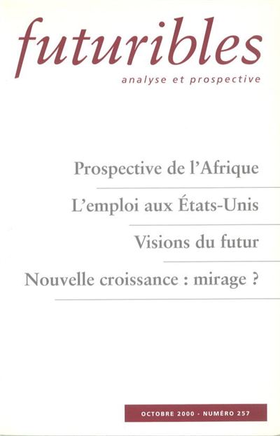 Futuribles 257, octobre 2000. Prospective de l'Afrique