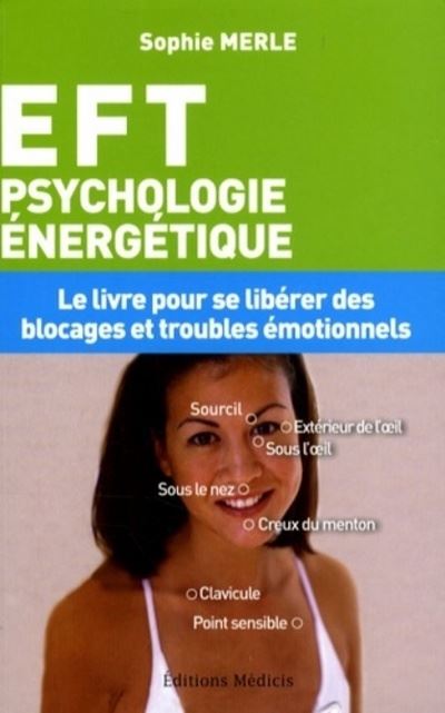EFT Psychologie energetique