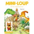 Mini-Loup et les dinosaures avec figurine