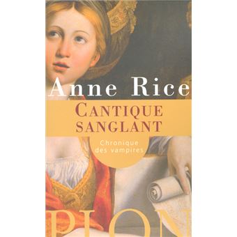 Chroniques des vampires - Cantique sanglant - 1