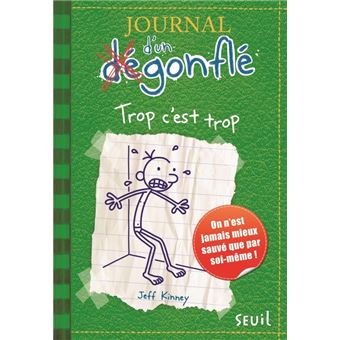 Journal D'Un Dégonflé, Diary Of A Wimpy Kid - Journal D'Un Dégonflé, Diary Of A Wimpy Kid, Journal d'un dégonflé, tome 3 T3 - 1