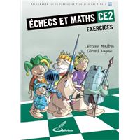 Echecs et maths CE2 - Exercices