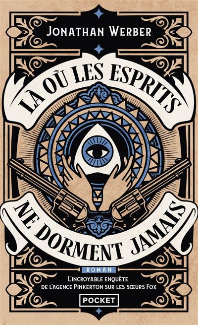 Là où les esprits ne dorment jamais - Jonathan Werber - Pocket - Poche - Roman - Pocket