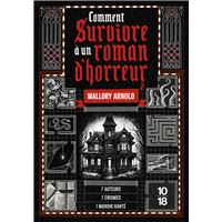 Comment survivre à un roman d'horreur
