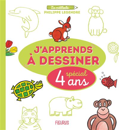 J apprends à dessiner - Spécial 4 ans - Philippe Legendre - Fleurus - broché - Document jeunesse