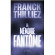 La mémoire fantôme