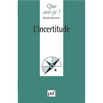 L'incertitude - 1