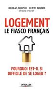Logement, le fiasco français