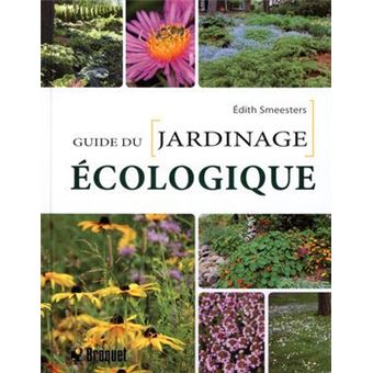 Guide du jardinage ecologique - 1
