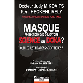 Masque protection Covid obligatoire - Science ou Doxa ? Quelles justifications scientifiques ? - 1
