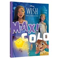 WISH, ASHA ET LA BONNE ÉTOILE - Maxi Colo - Disney