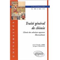 Traité général de chimie (2 volumes) 1 - Chimie des solutions aqueuses, électrochimie