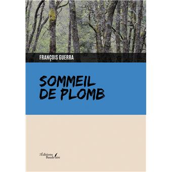 Sommeil de plomb