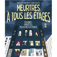 Meurtres à tous les étages - Coloriez, enquêtez, découvrez la vérité