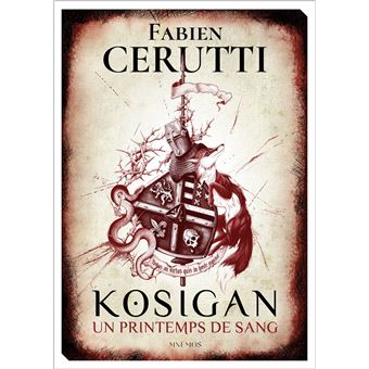 Le Bâtard De Kosigan - Le Bâtard De Kosigan, Un Printemps de sang - 1
