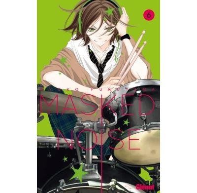 Masked Noise - Tome 06