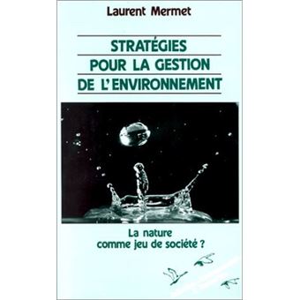 Stratégies pour la gestion de l'environnement - 1