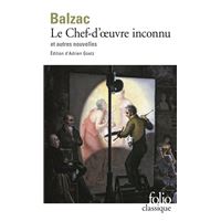Le Chef-d'œuvre inconnu et autres nouvelles (édition enrichie)