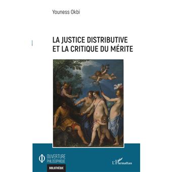 La justice distributive et la critique du mérite - 1