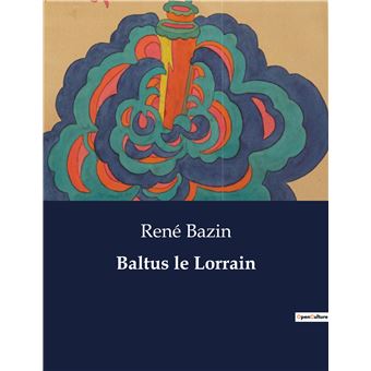 Baltus le Lorrain - 1