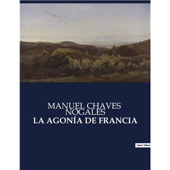 La agonía de francia - 1
