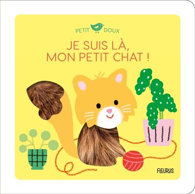 Je suis là, mon petit chat !