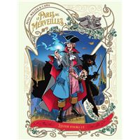 Le Paris des Merveilles - Tome 1 - L'Élixir d'Oubli