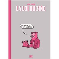 La Loi du zinc