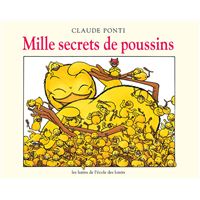 Mille secrets de poussins
