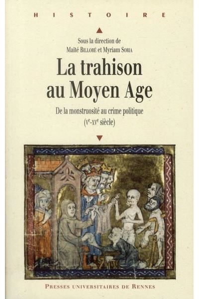 Trahison au moyen age - Pur - Presses Universitaires Rennes 