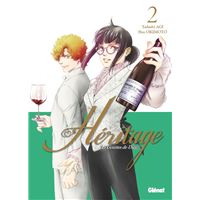 Les Gouttes de dieu - Héritage - Tome 02