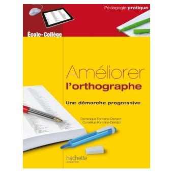 Améliorer l'orthographe