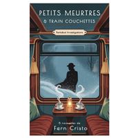 Petits Meurtres et Train Couchettes