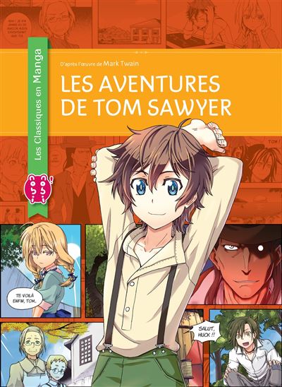 Les Aventures de Tom Sawyer - (Les Classiques en manga)