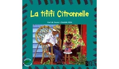 La Tififi Citronnelle - Carl de Souza - broché