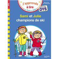 Sami et Julie- Spécial DYS (dyslexie) Sami et Julie, champions de ski