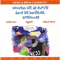 Nouveau kit de survie dans les banlieues bretonnes