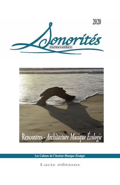 Sonorités nouvelles 2020 - Pierre Mariétan - Lucie Eds - broché - Revue